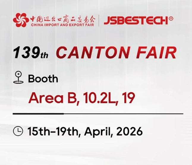 JSBESTECH  at 139th Canton Fair with Industrial Equipment